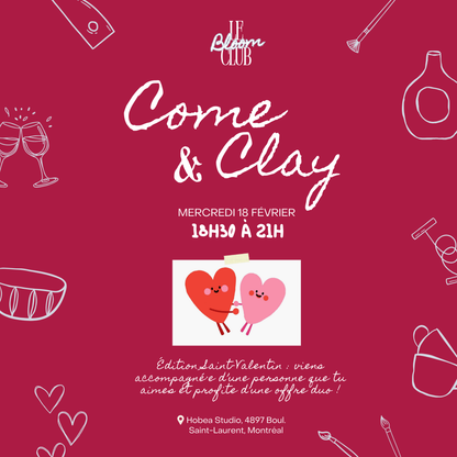 Come & Clay x Rose Céramique - SAINT VALENTIN - 18.02